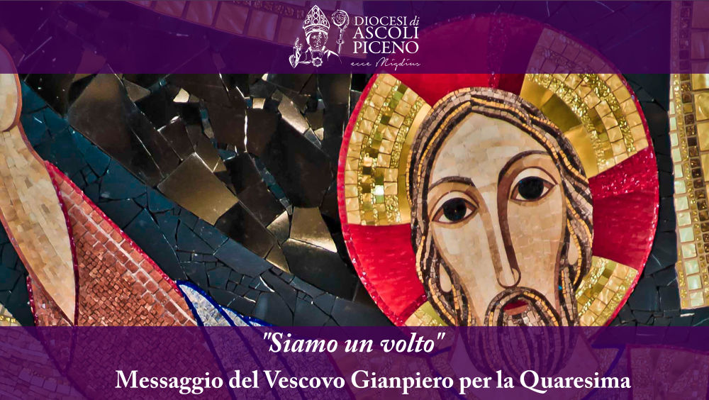 Quaresima: il messaggio del Vescovo Gianpiero