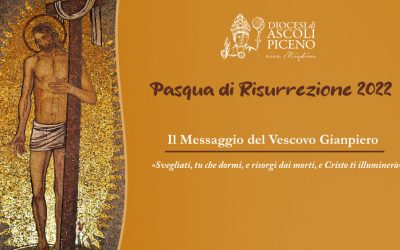 Pasqua 2022: messaggio del Vescovo Gianpiero