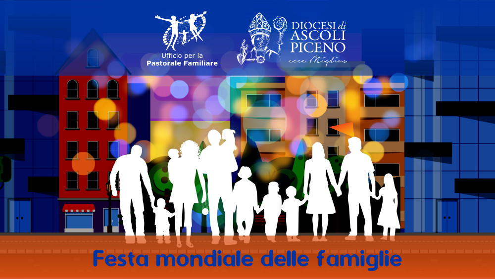Festa mondiale delle famiglie: tutti gli eventi