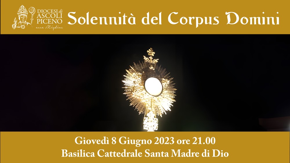 Solennità del Corpus Domini 2023