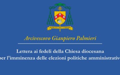 Imminenza elezioni politiche amministrative: la lettera del Vescovo