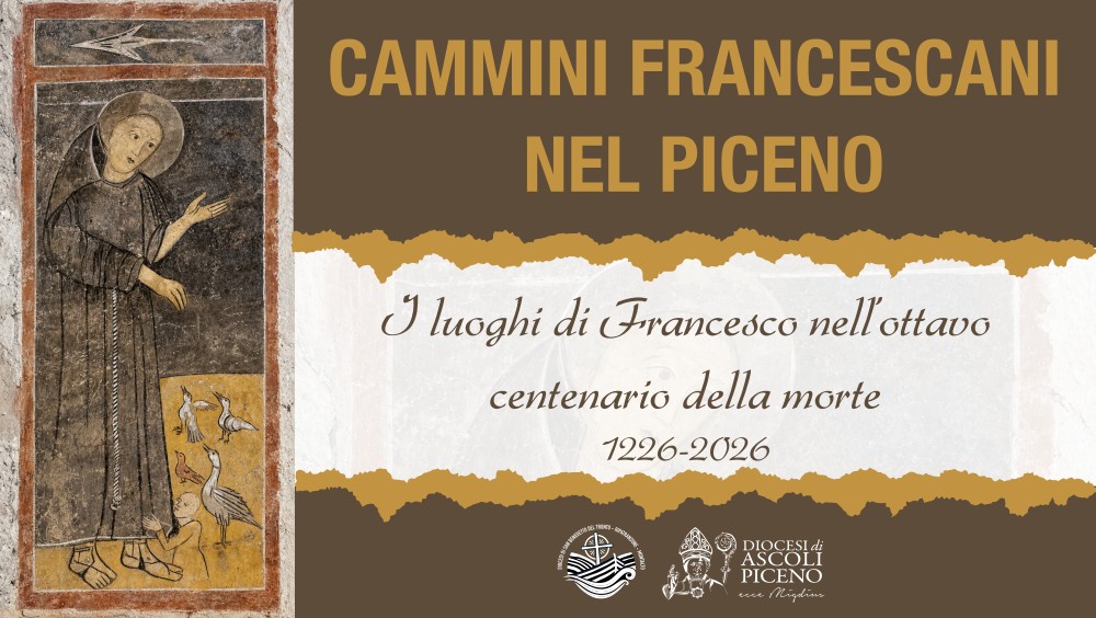 Cammini francescani nel Piceno: sui passi di san Francesco